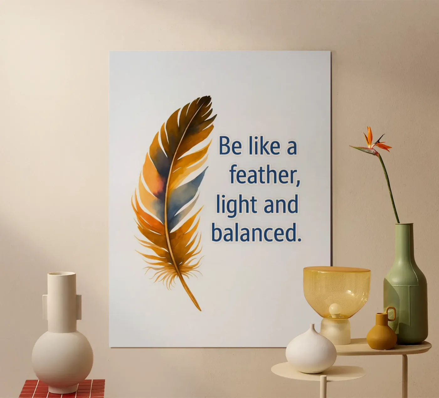 be like feather poster by boeboe