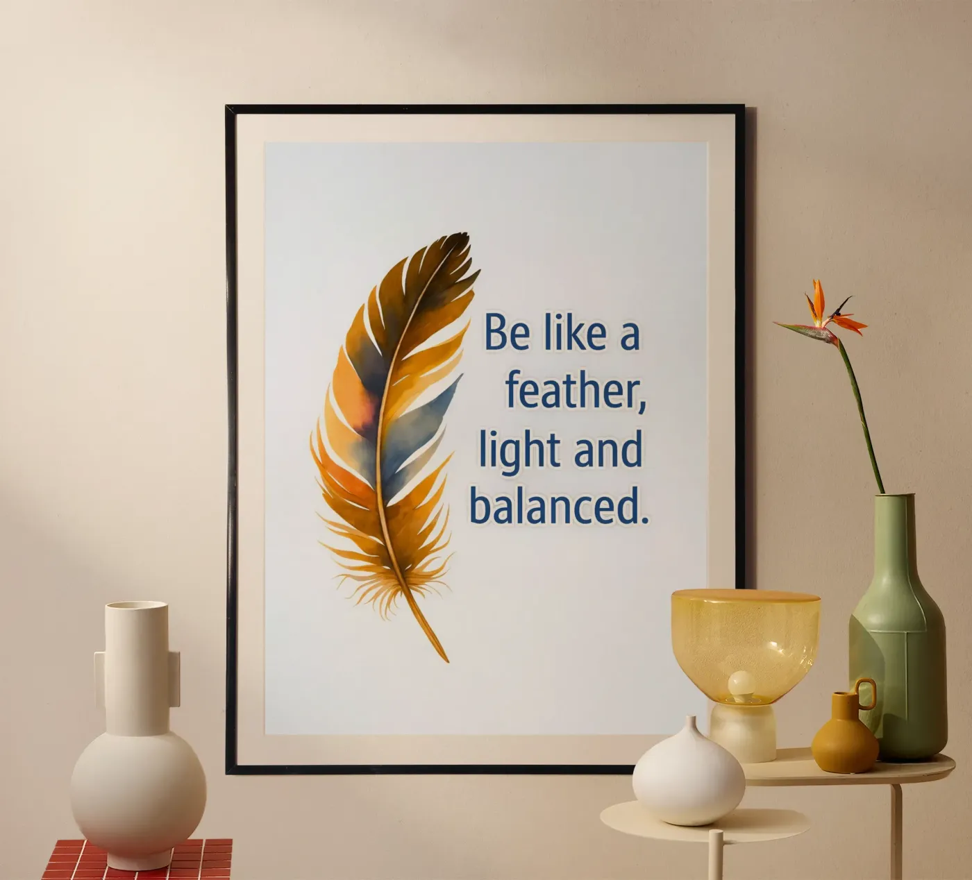 be like feather poster by boeboe