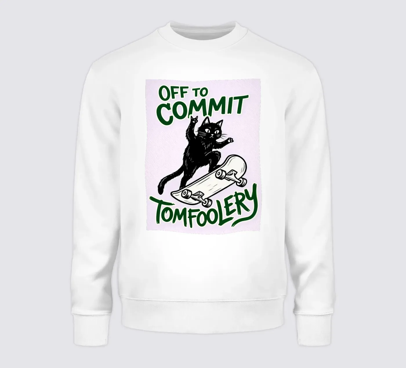 off to commit tomfoolery Sweatshirt von boeboe