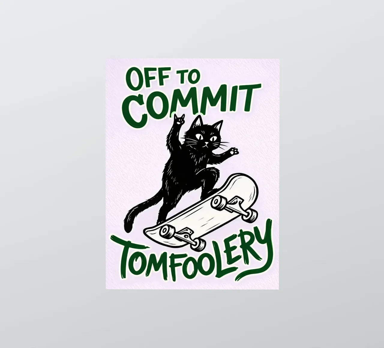 off to commit tomfoolery sticker by boeboe