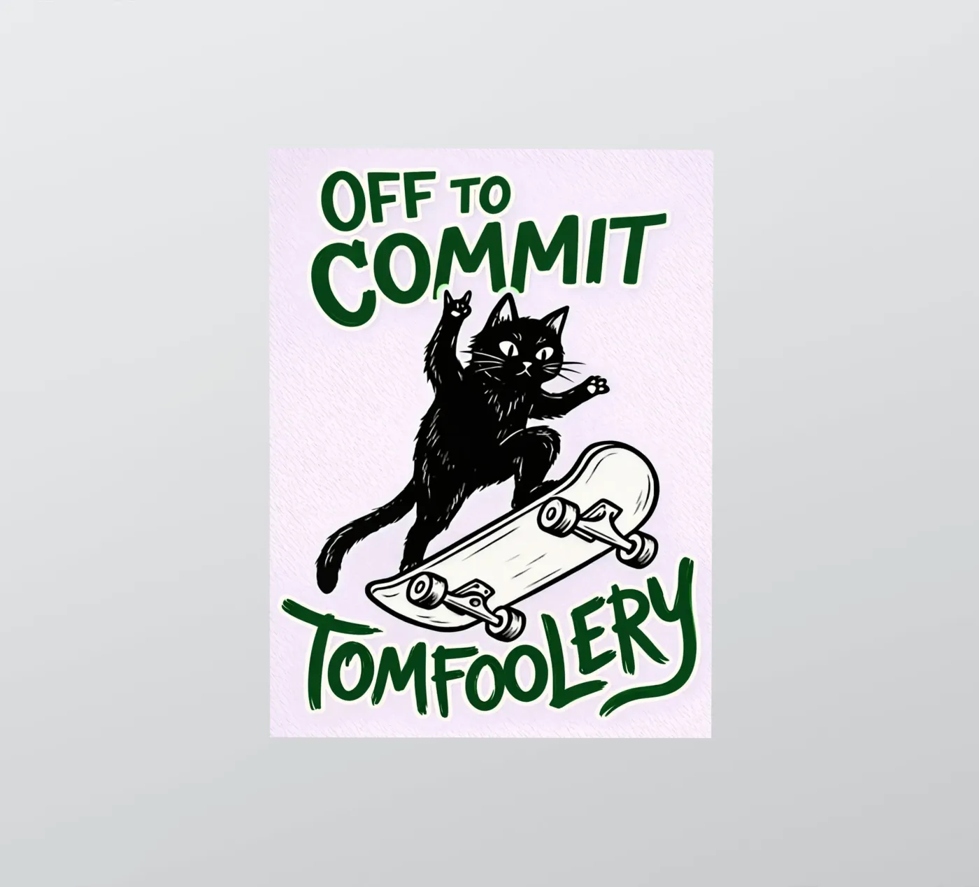 off to commit tomfoolery autocollant de boeboe