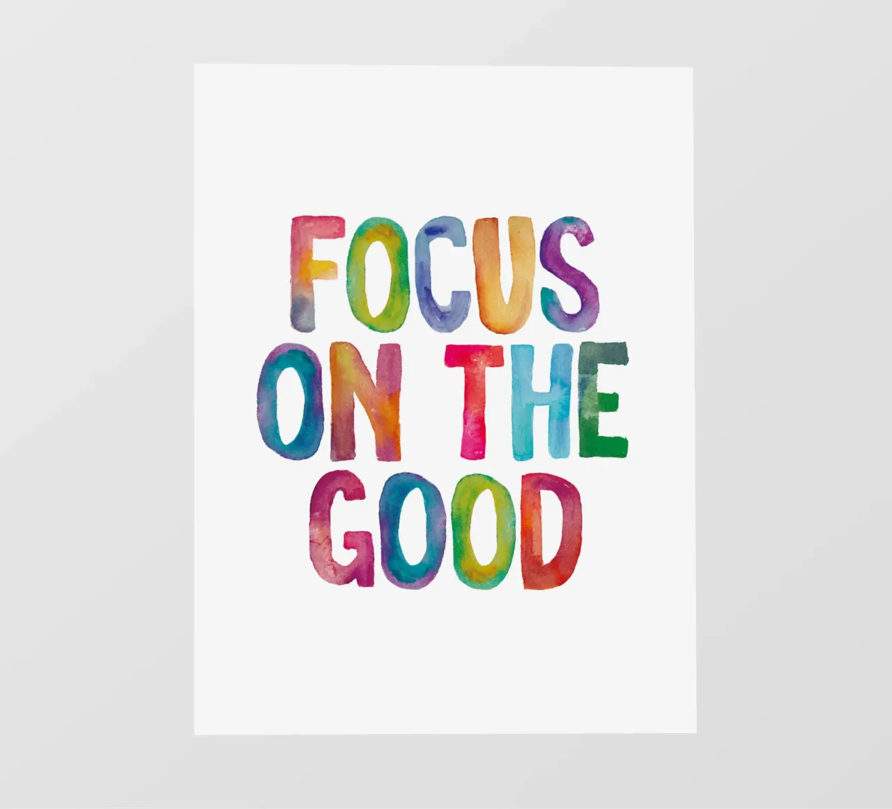 Focus on the Good Rainbow Typography Design photo wallpaper by THE MOTIVATED TYPE