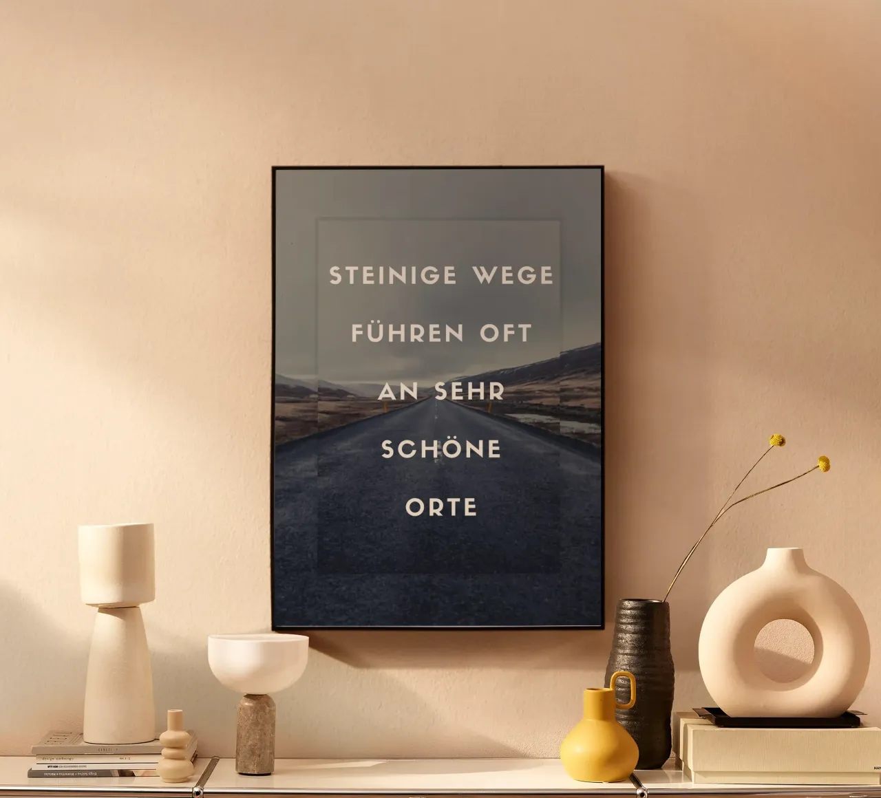 STEINIGE WEGE plexiglass da Daily Motivation