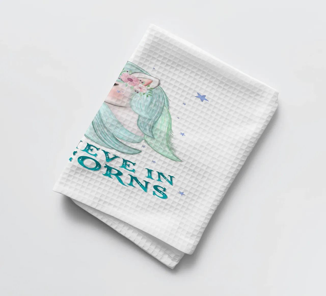 Unicorns: I believe in them. tea towel by CalliLetters