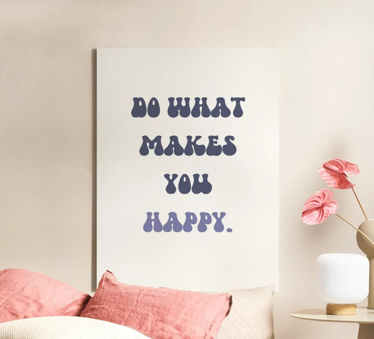 Do what makes you happy. canvas with Floater frame by DesignArt