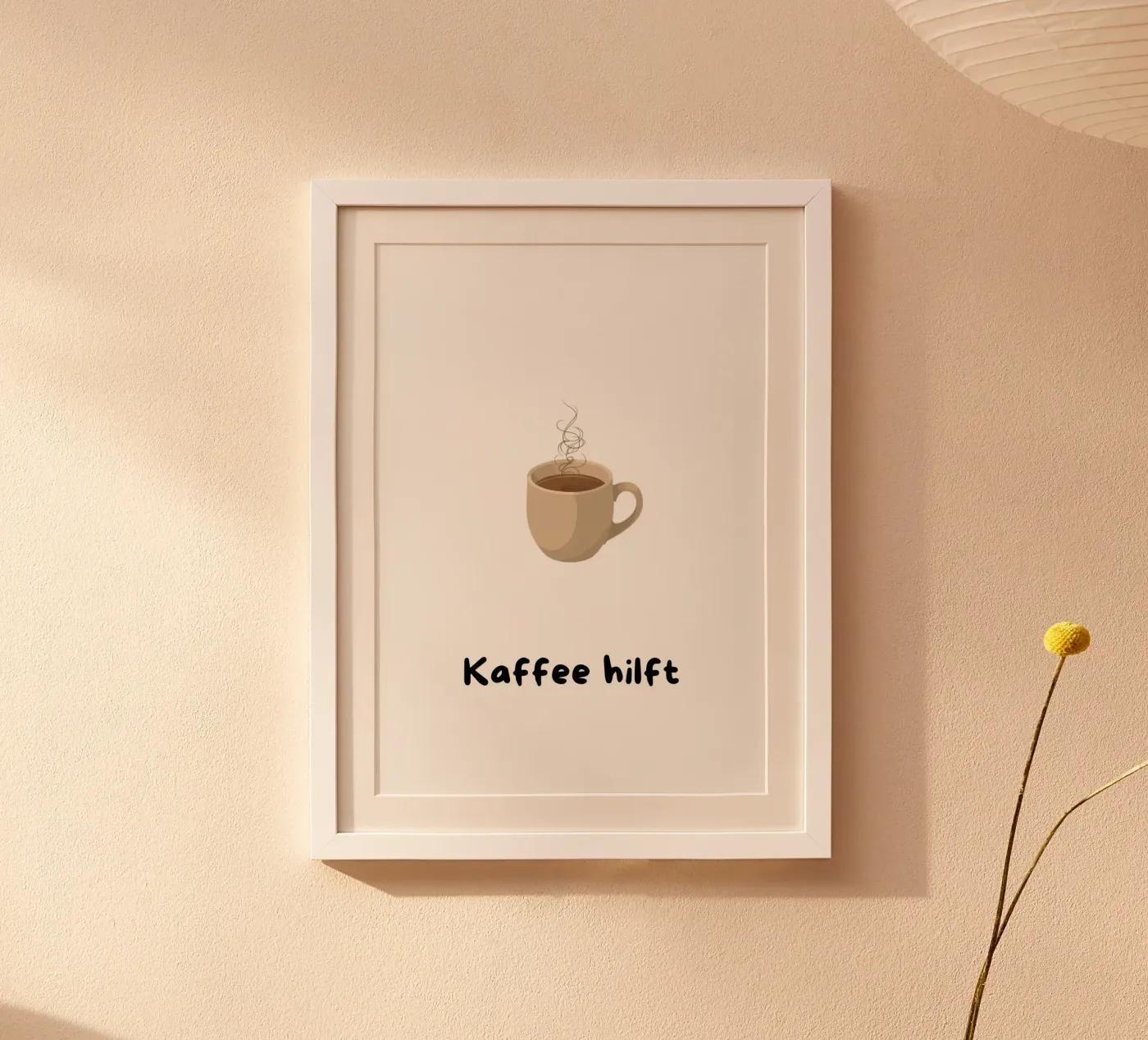 Kaffee hilft poster da Tabea Jule