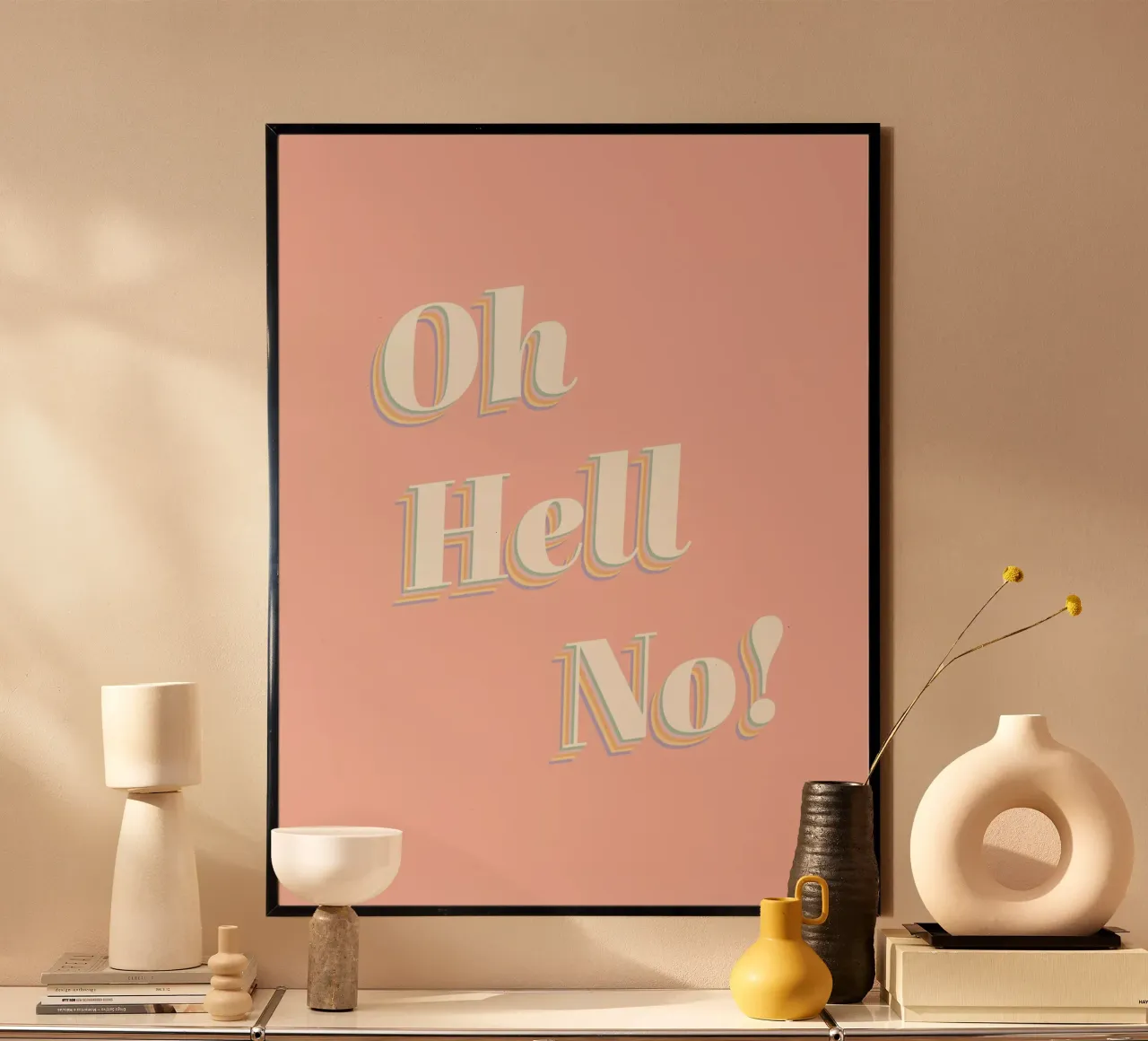 Oh Hell No! poster da DesigndN
