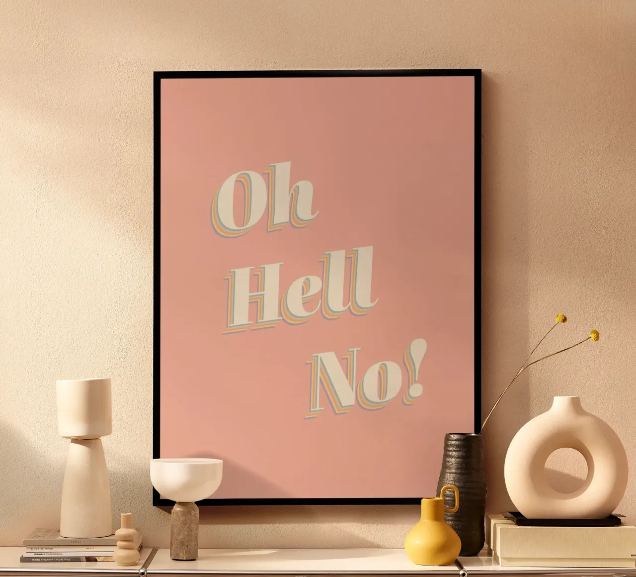 Oh Hell No! poster da DesigndN