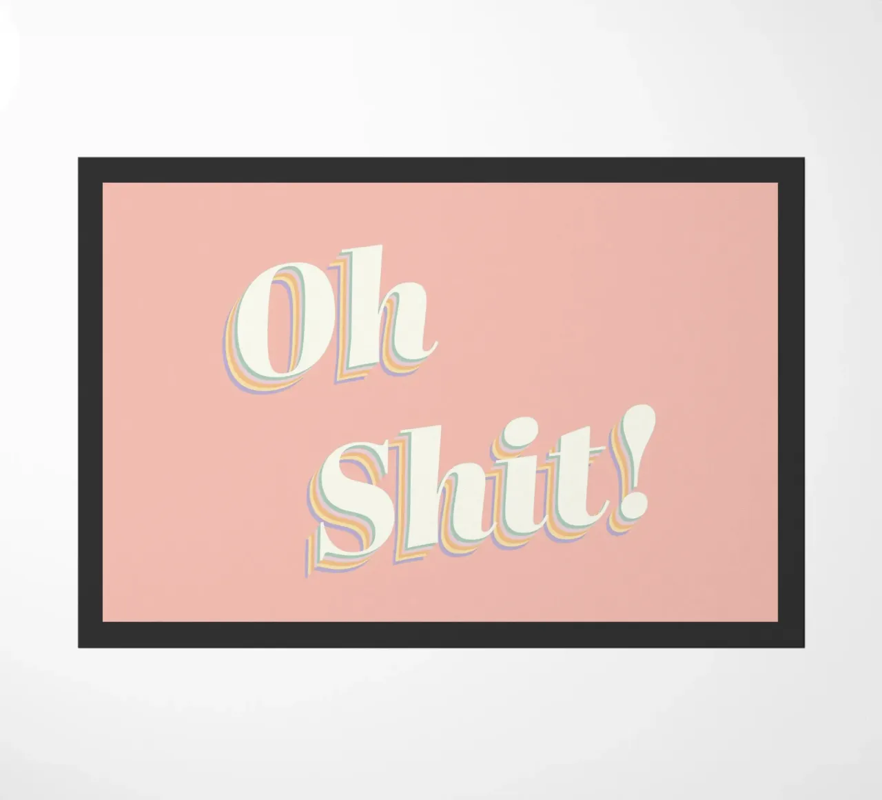 Oh Shit! zerbino da DesigndN