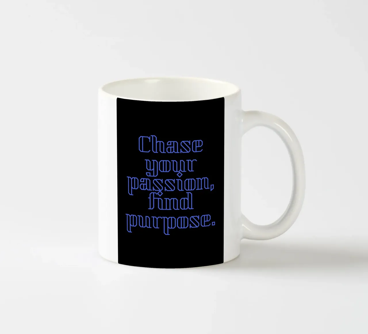 Verfolgen Sie Ihre Leidenschaft, finden Sie Ihre Bestimmung Keramik Tasse von Artistic-shop