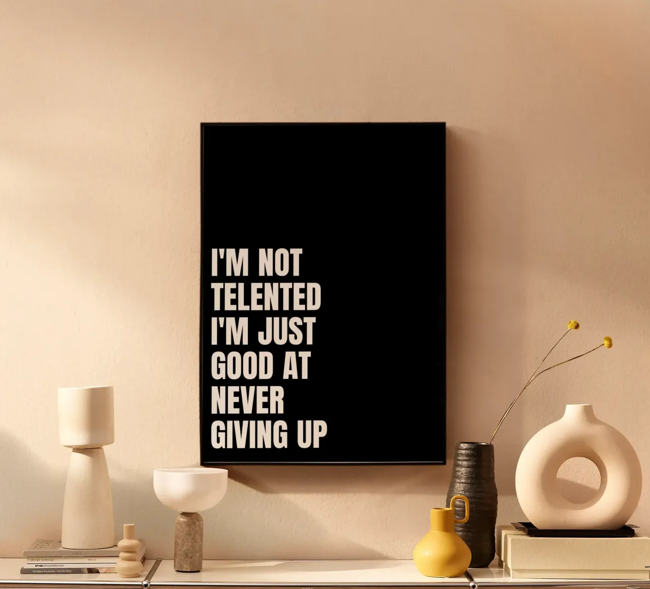 im not telented plexiglass da QuoteFrame