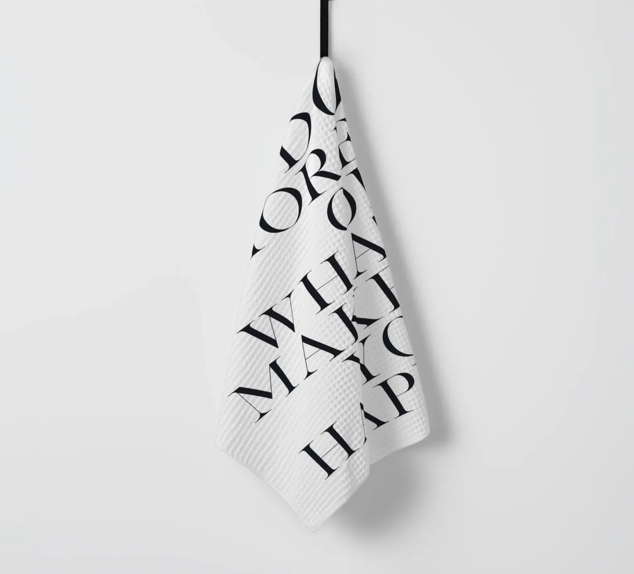 Motivational quote - Minimalist typography tea towel by Whole©