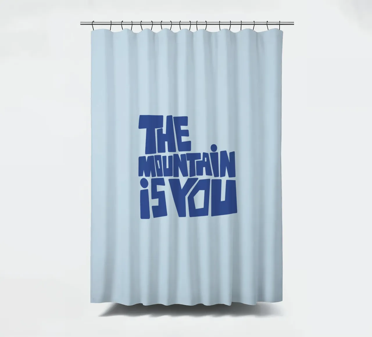 The mountain is you Duschvorhang von beanieontheroad