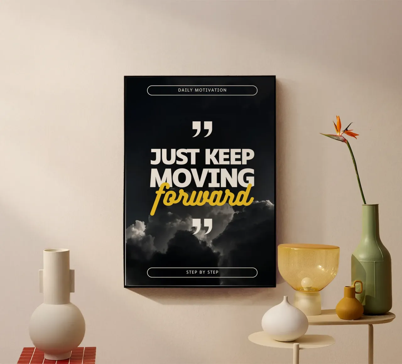 JUST KEEP MOVING FORWARD plexiglass da Daily Motivation