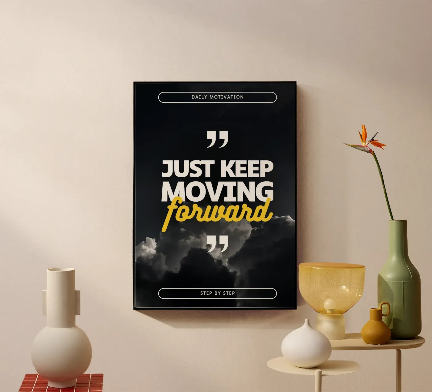 JUST KEEP MOVING FORWARD acryl van Daily Motivation