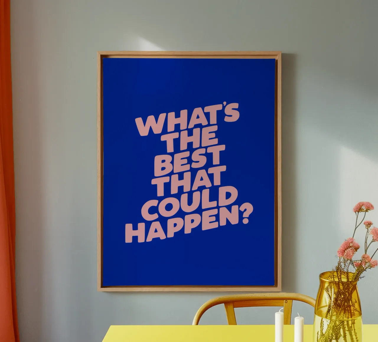 What's The Best That Could Happen Typografie Ontwerp in Blauw canvas van THE MOTIVATED TYPE