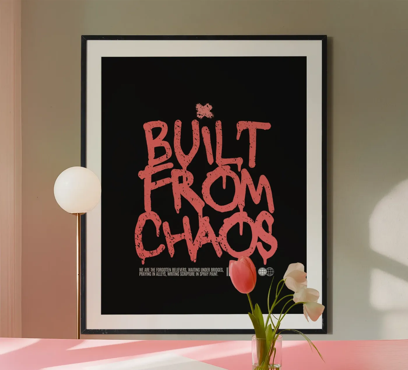 BUILT FROM CHAOS Poster von SMRT STUDIO