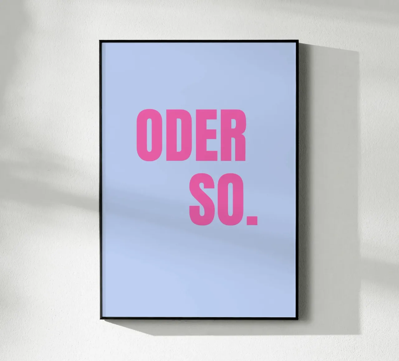 Oder so. Blue plexiglas de janamossmann