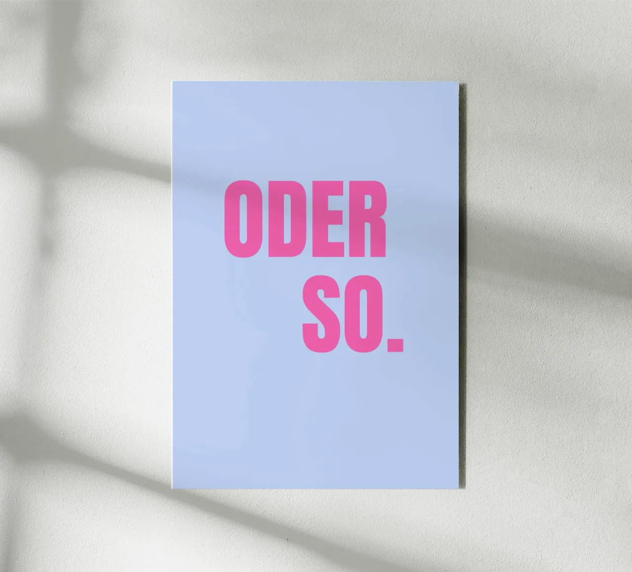 Oder so. Blue alluminio dibond da janamossmann