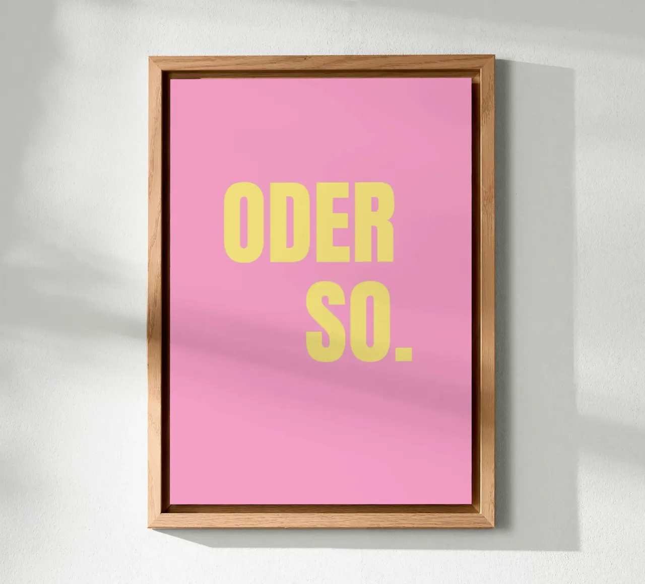 Oder so. Pink alluminio dibond da janamossmann