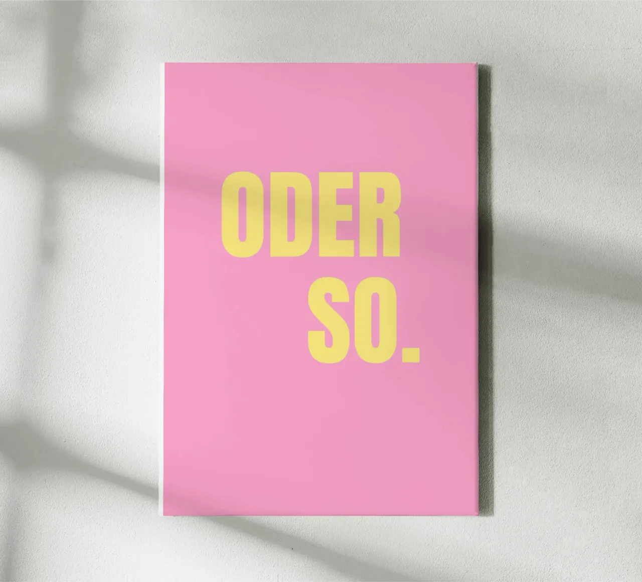 Oder so. Pink canvas by janamossmann