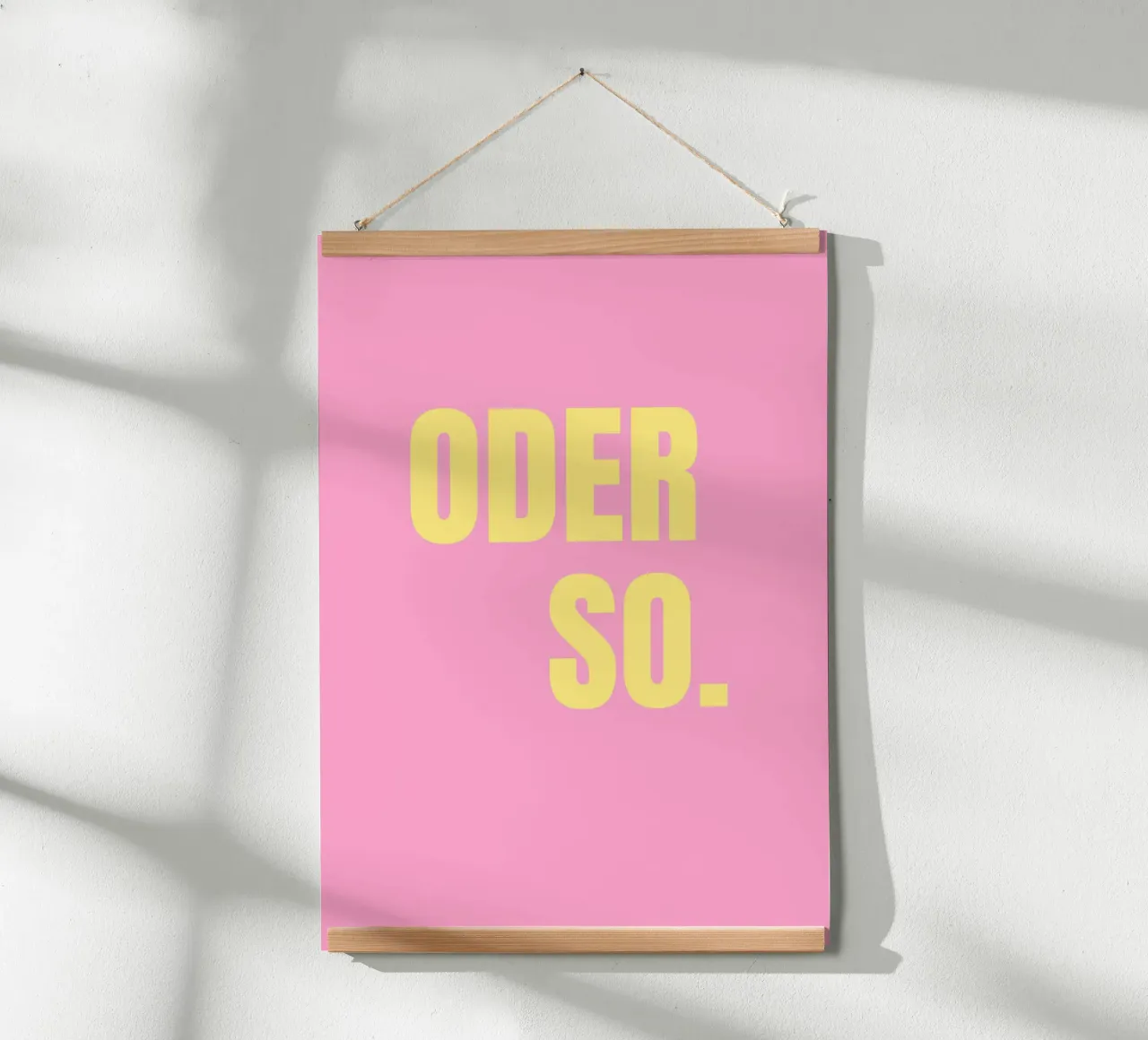 Oder so. Pink poster by janamossmann