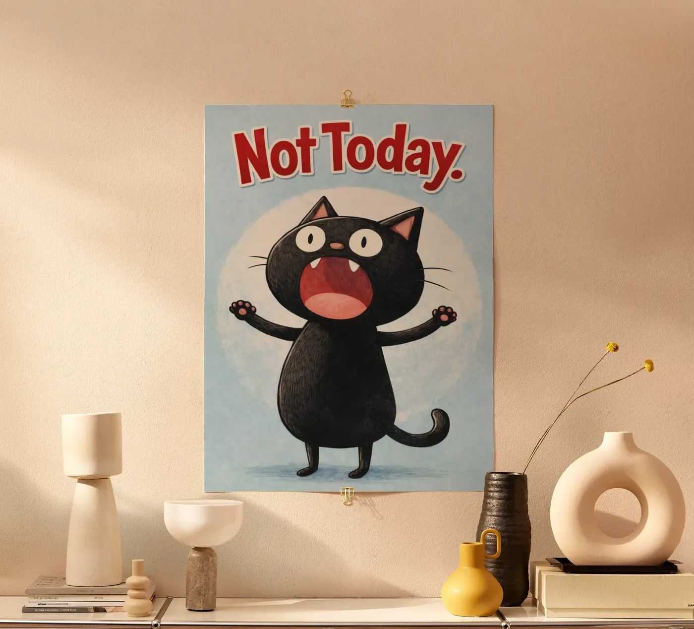 not today poster by pasadenan