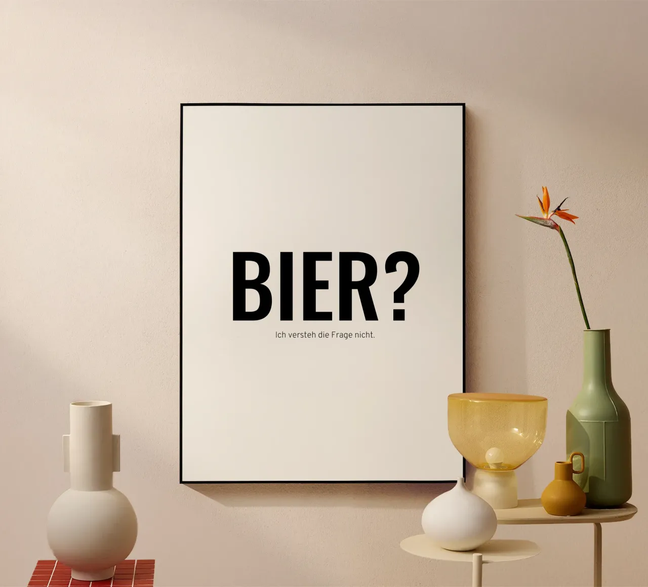 Bier? plexiglass da Made in Bavaria