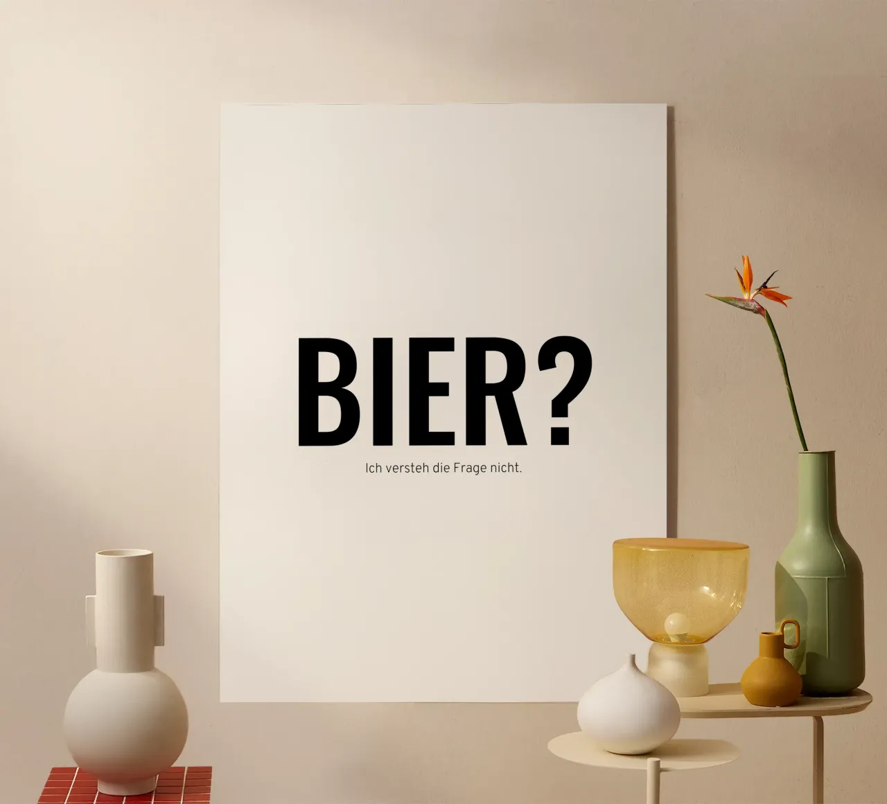 Bier? plexiglass da Made in Bavaria