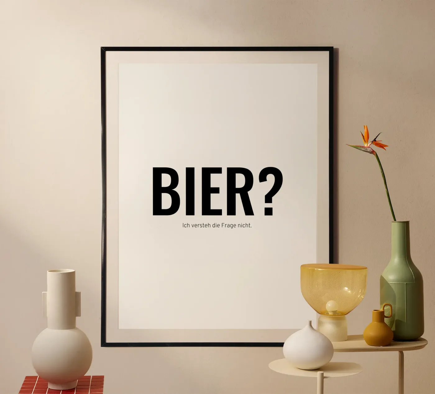Bier? Poster von Made in Bavaria