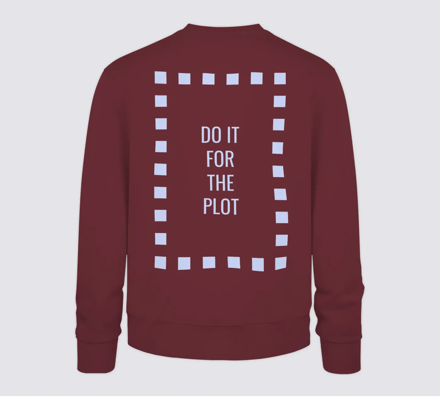 Do it for the plot felpa da Personalizable Designs