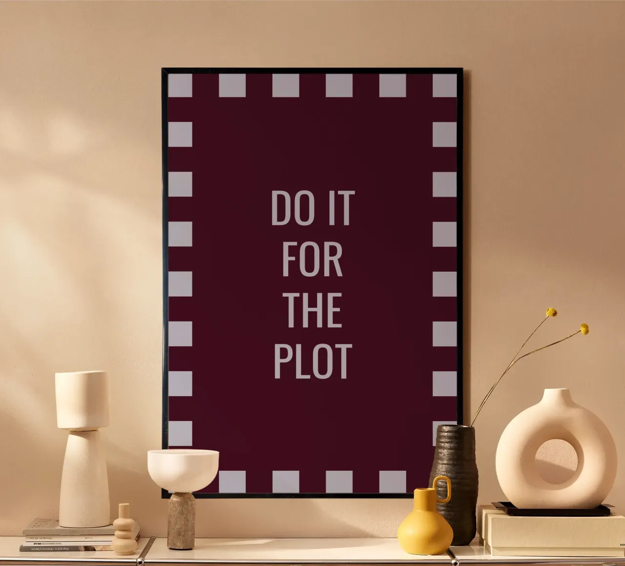 Do it for the plot poster van Personalizable Designs