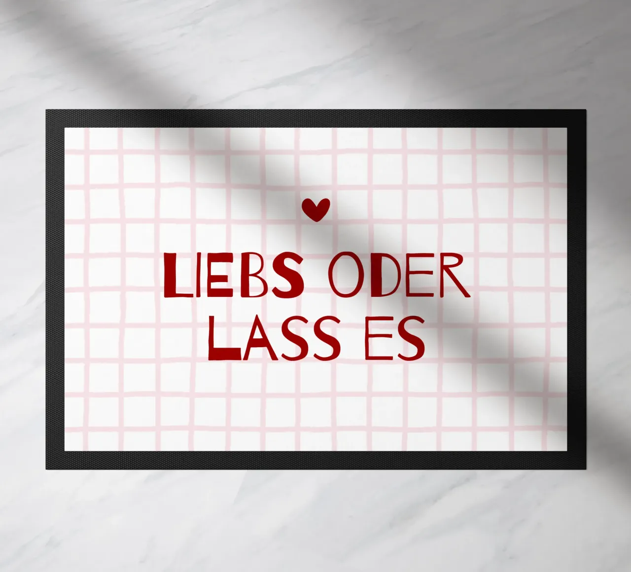 Liebs oder lass es doormat by CSK DESIGN