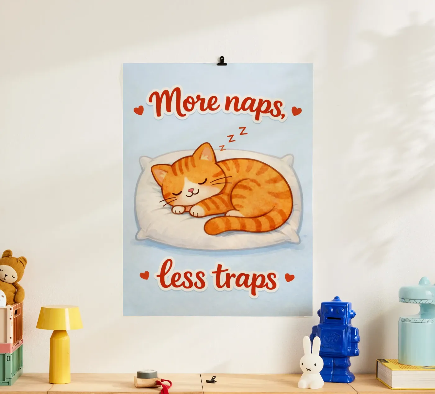 more naps less traps poster by SADELA