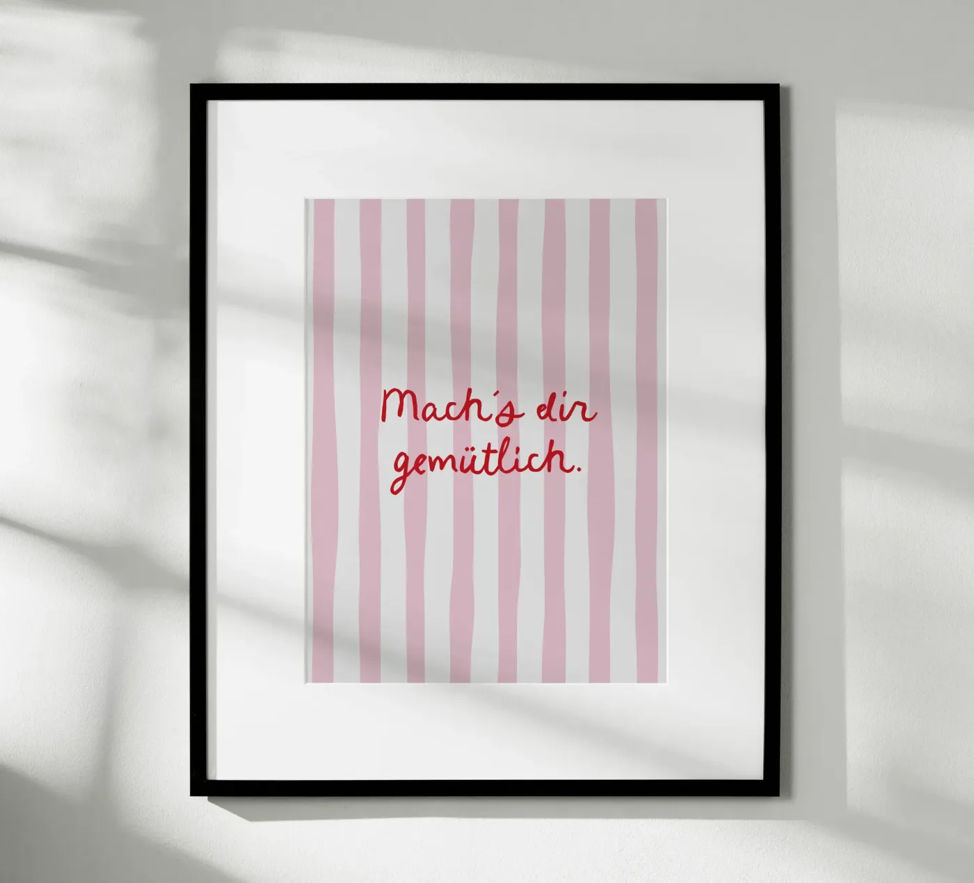 Mach´s dir gemütlich. poster da moDeern