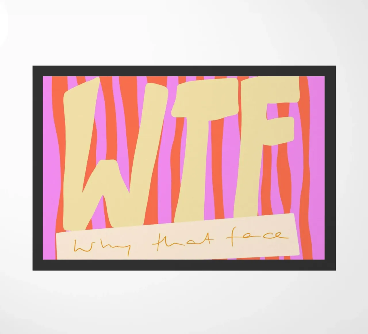 WTF Fußmatte von Hetty Lu