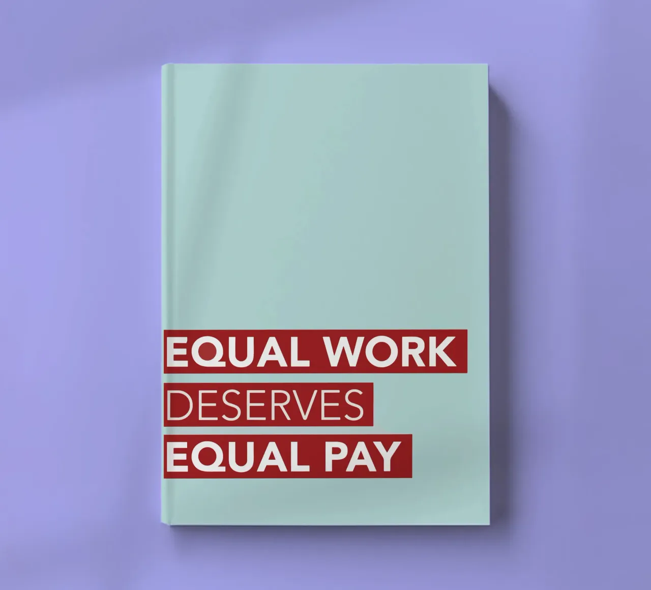 EQUALITY notebook by FELICIA