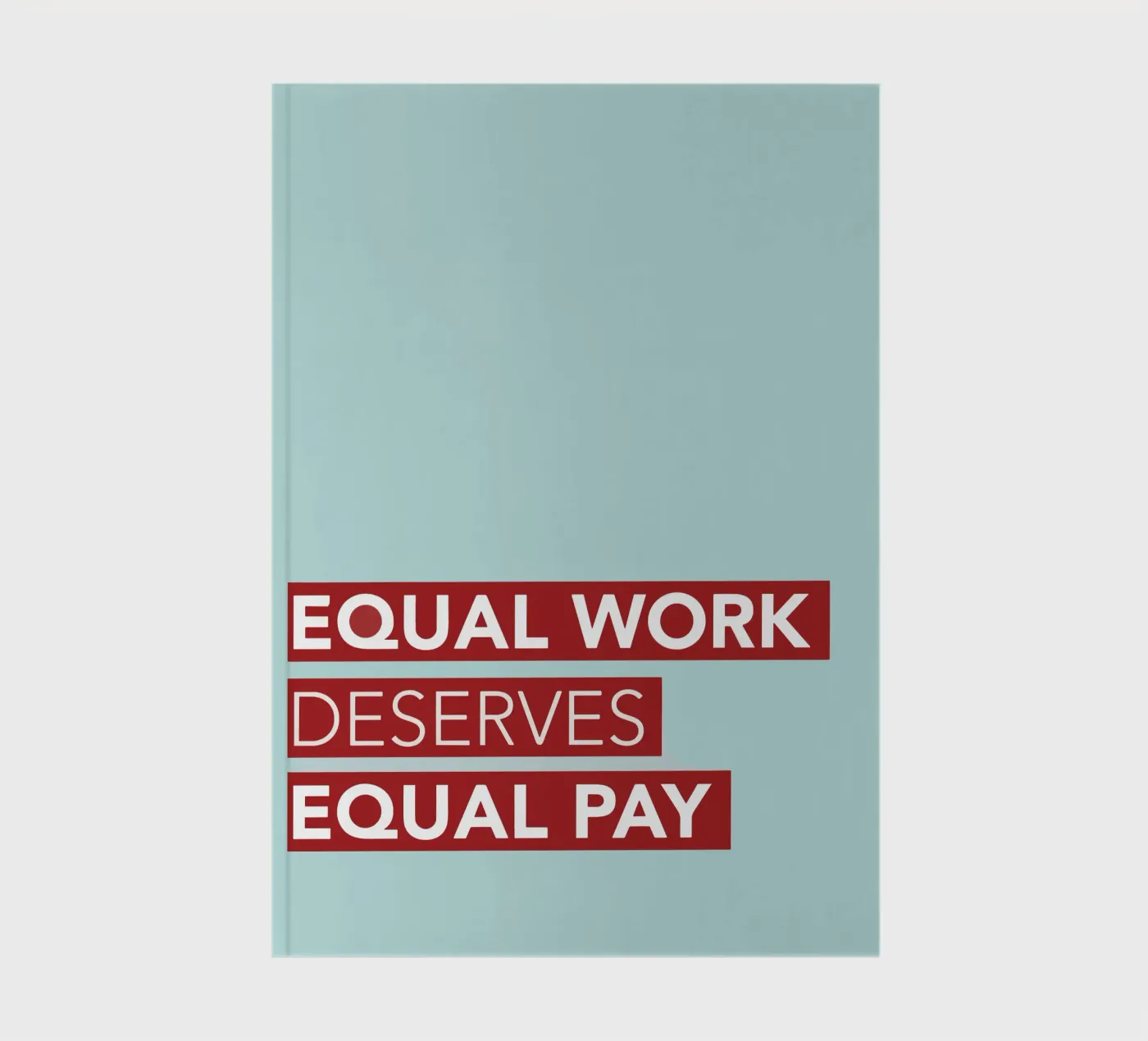 EQUALITY notebook by FELICIA