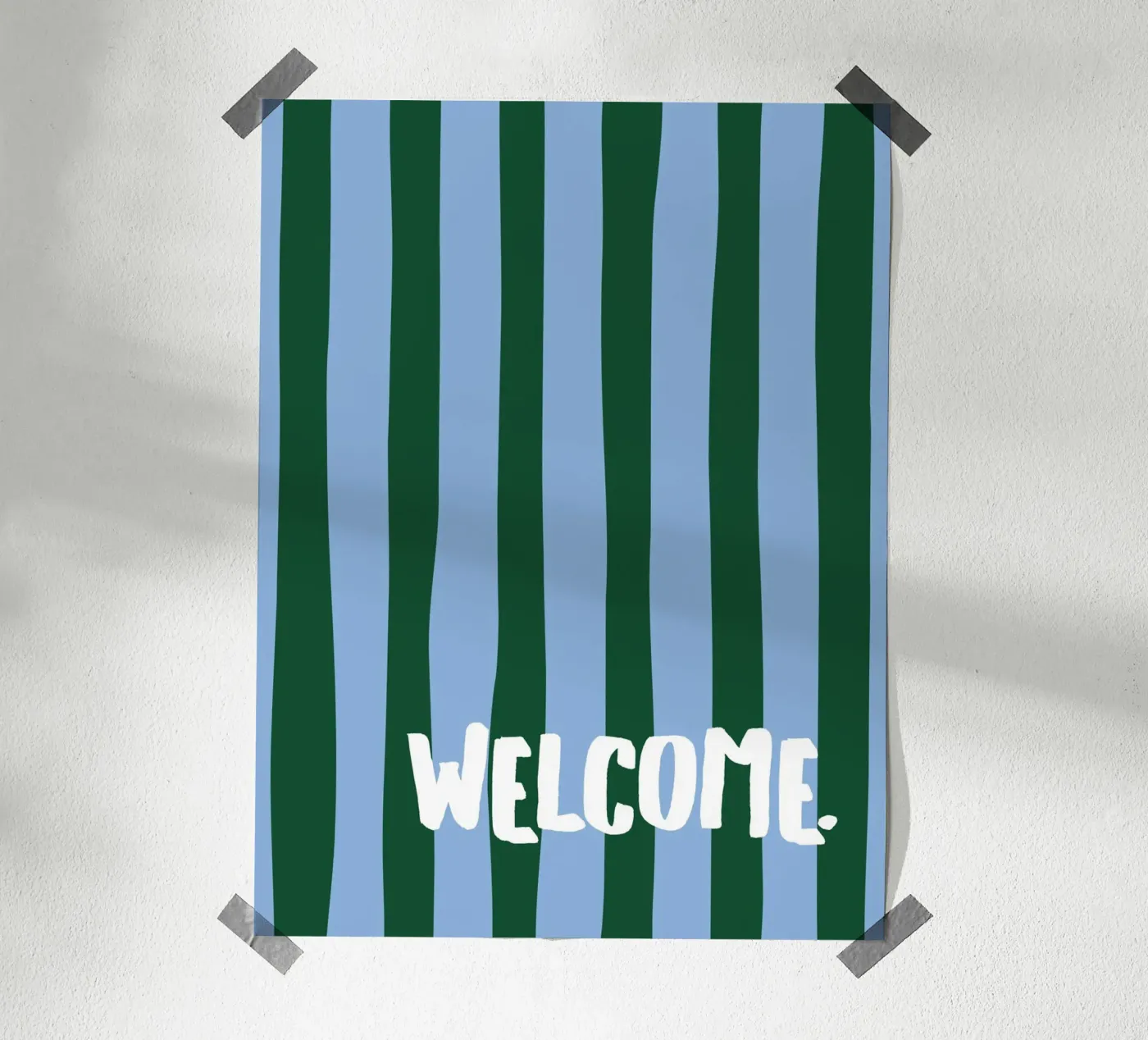 Welcome. poster by moDeern
