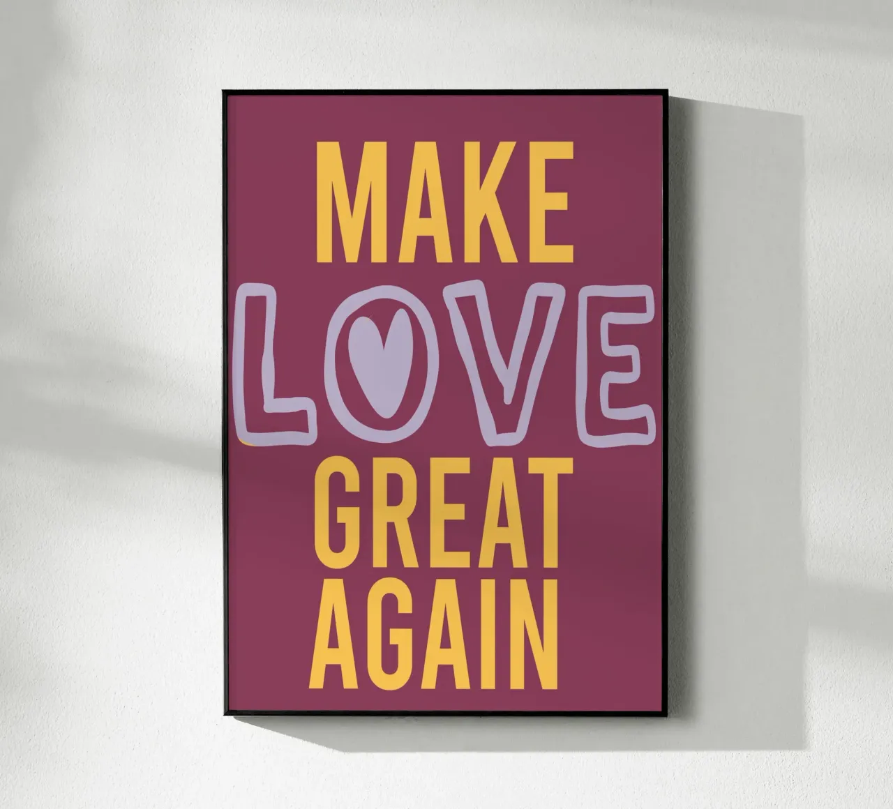 Make Love great again plexiglass da SanniBee.