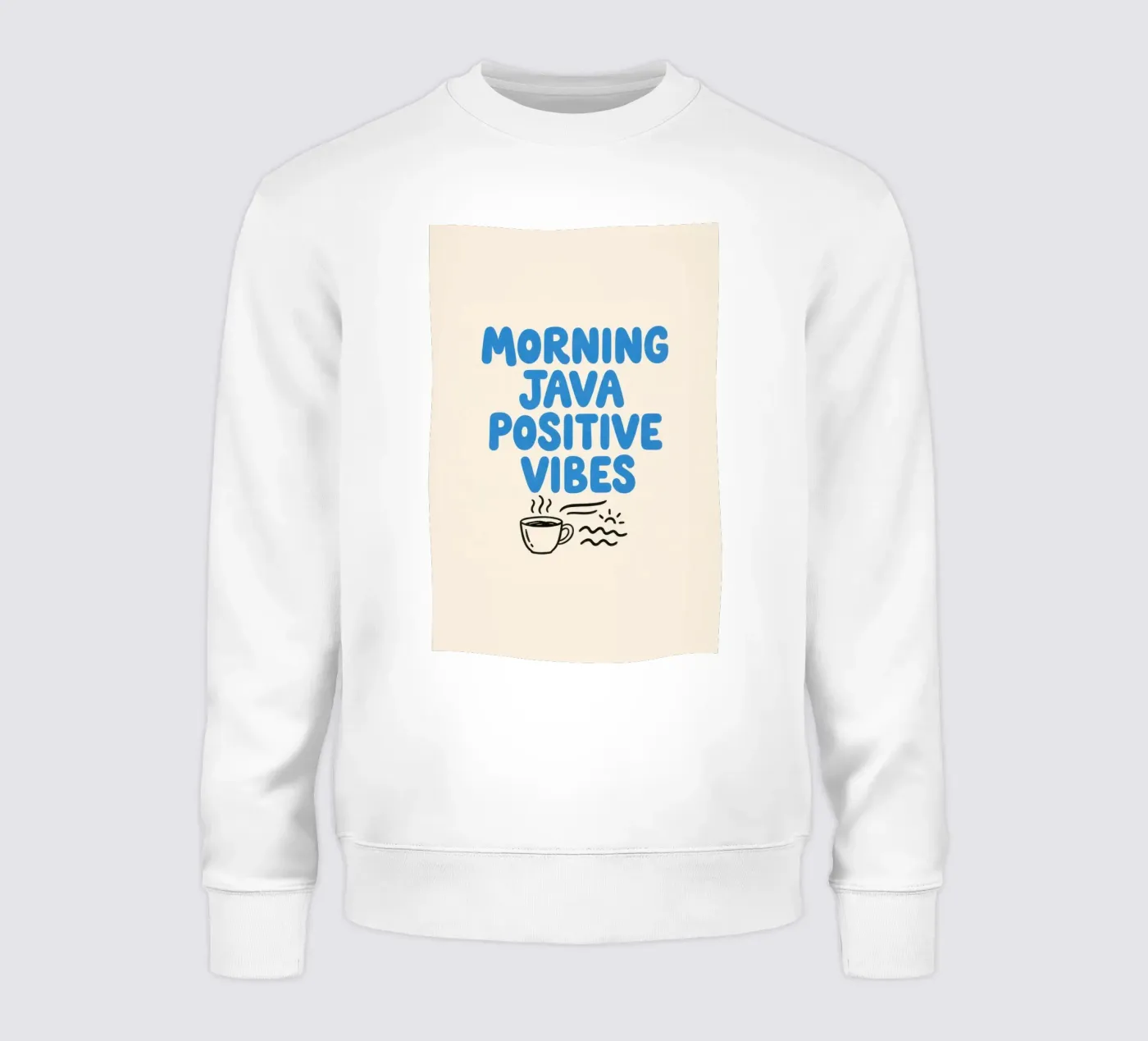 Morning Java Positive Vibes sweatshirt van SayingGood