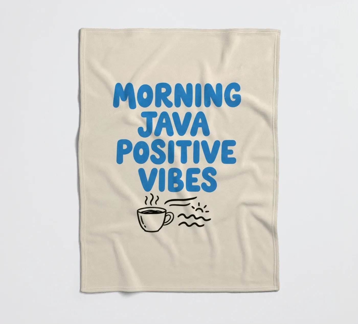 Morning Java Positive Vibes Fleecedecke von SayingGood