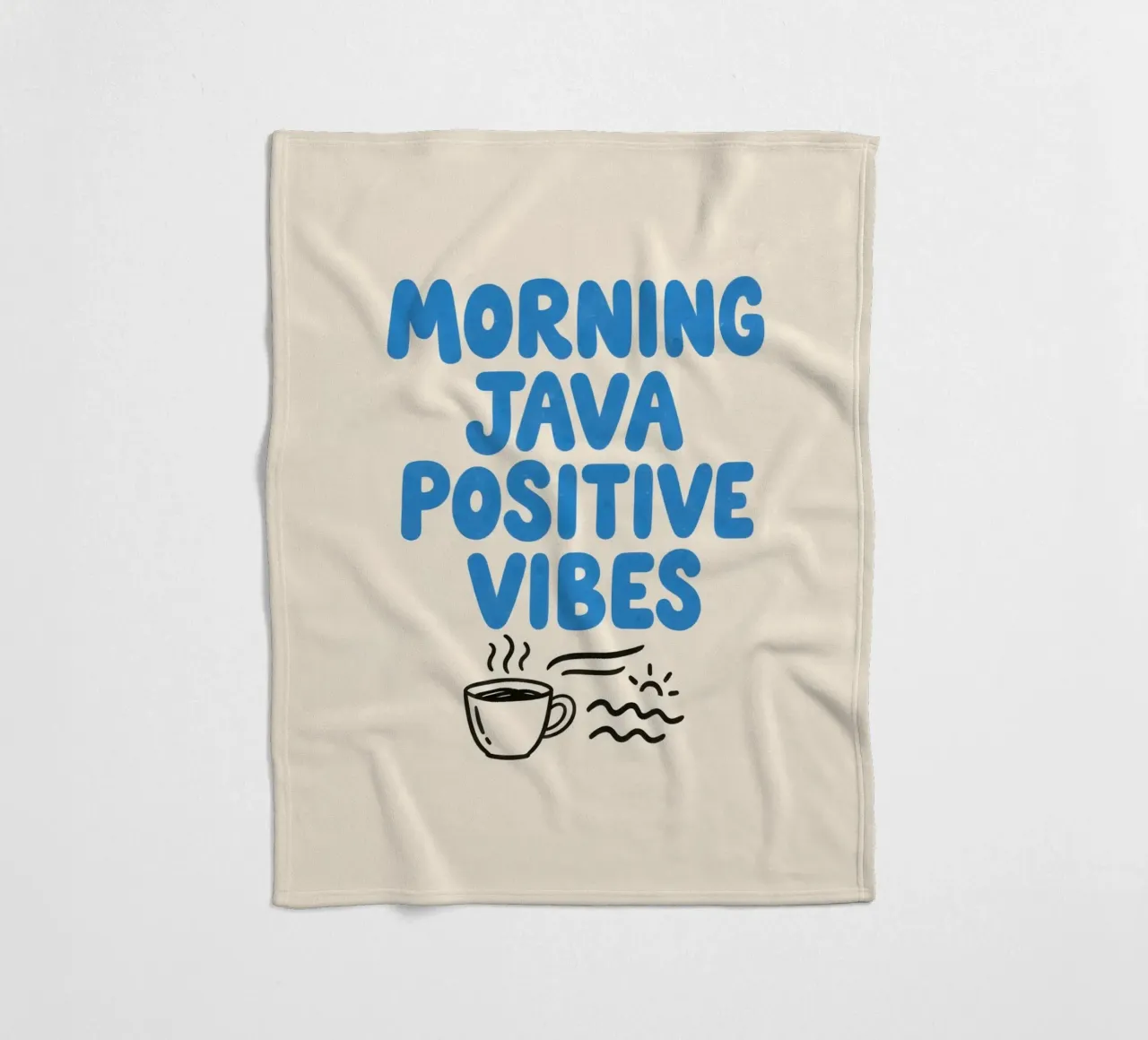 Morning Java Positive Vibes Fleecedecke von SayingGood