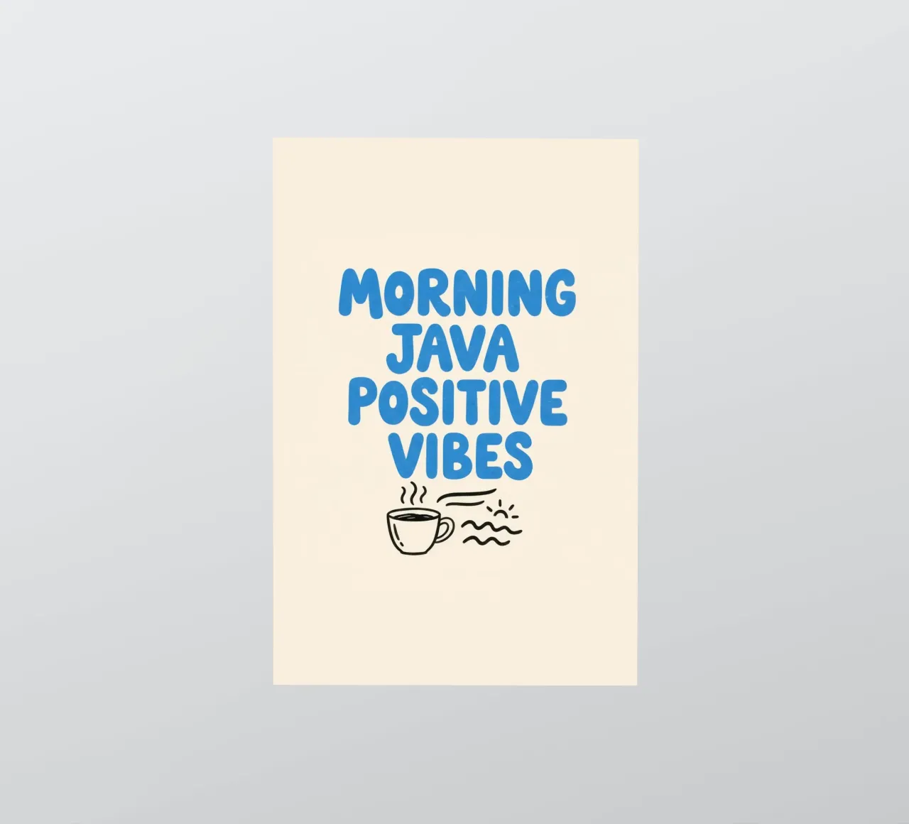 Morgen-Java Positive Vibes Sticker von SayingGood