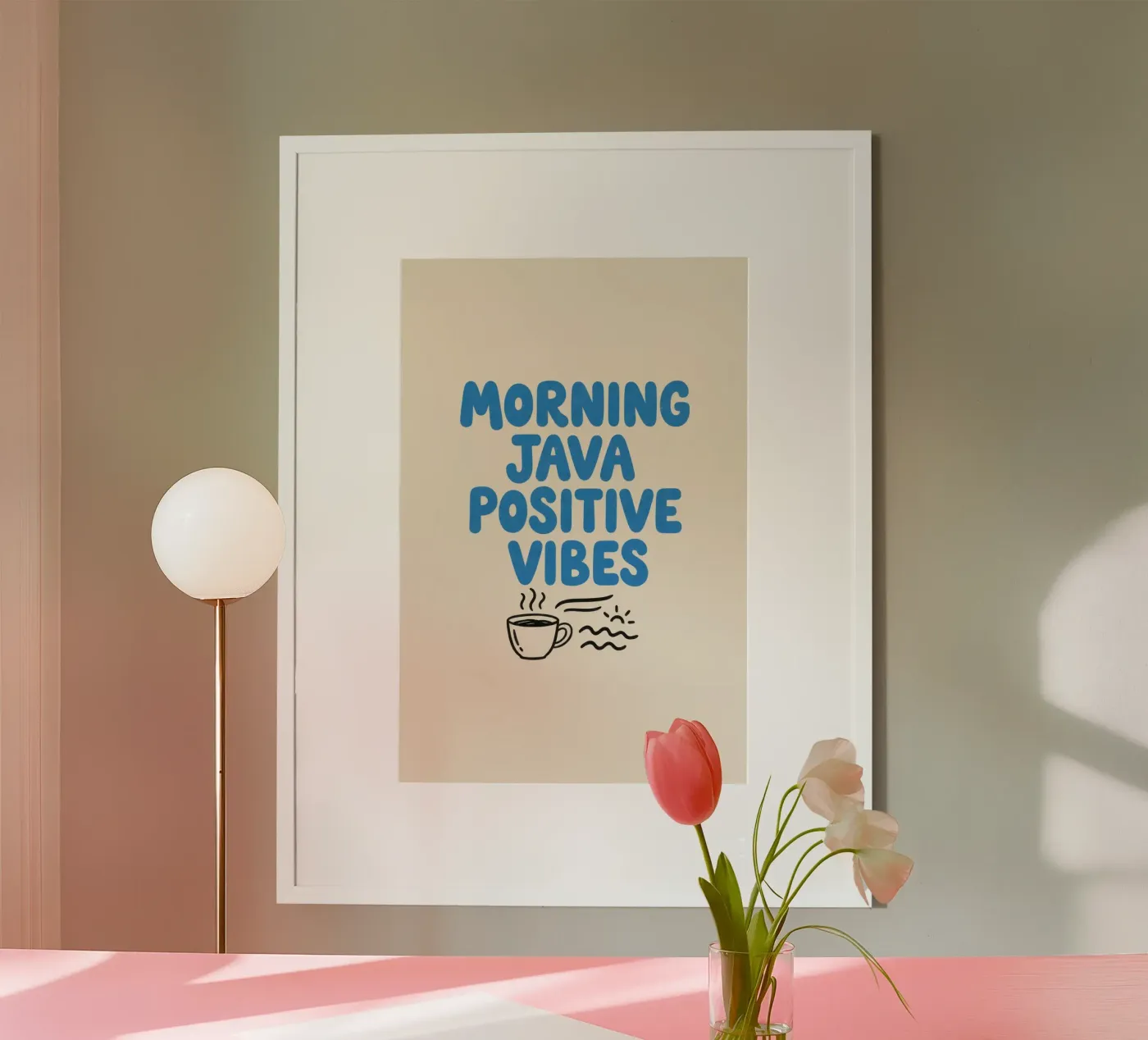 Morning Java Positive Vibes poster da SayingGood