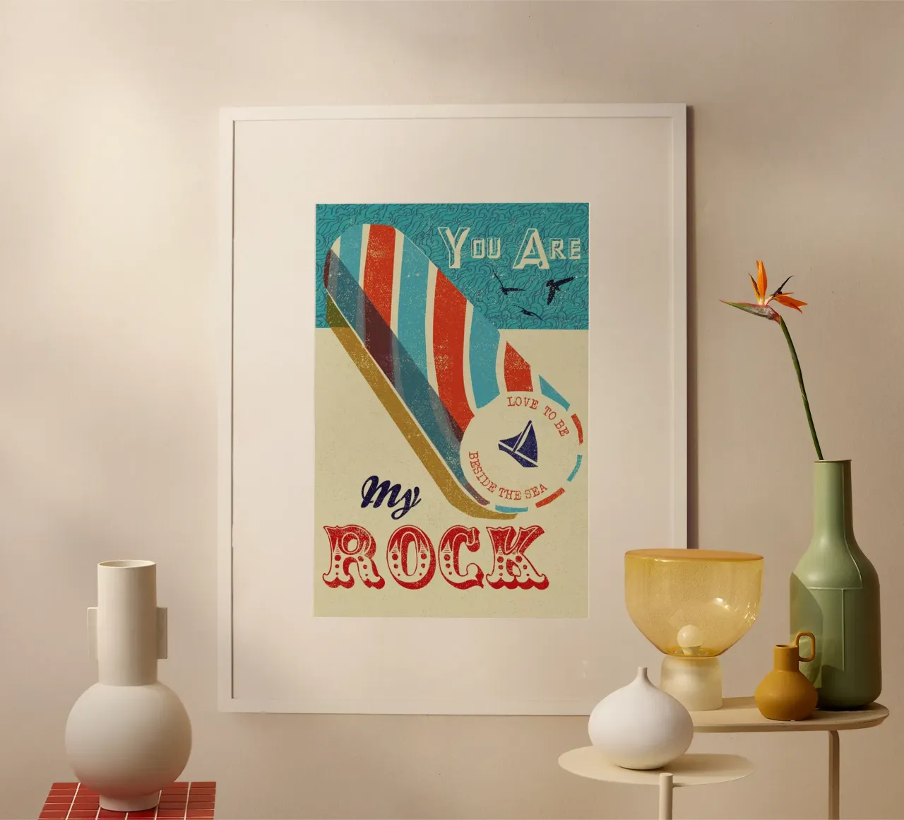 You are my Rock poster con telaio in legno da Rocket68
