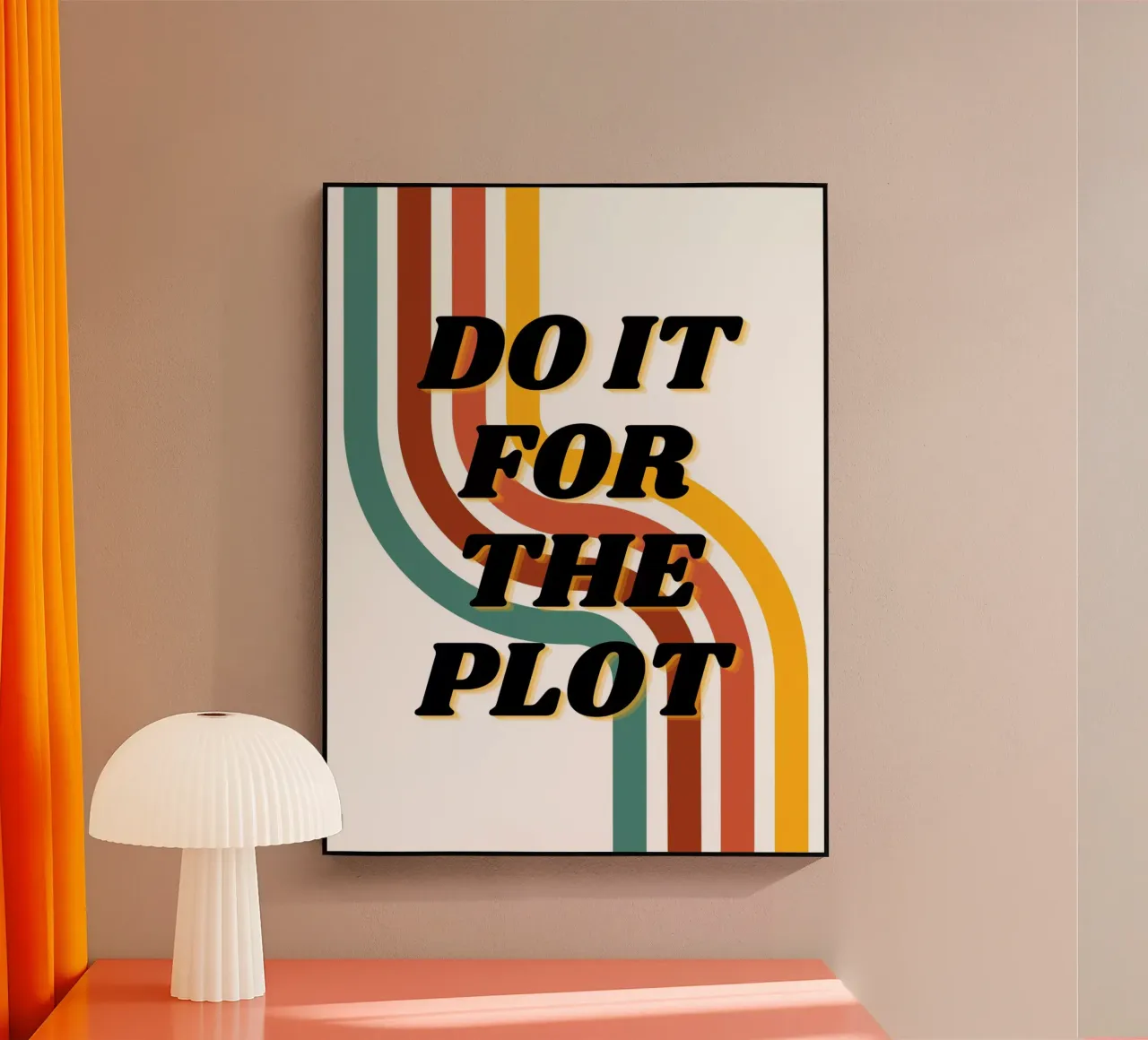 DO IT FOR THE PLOT plexiglass da ArtDesign by KBK