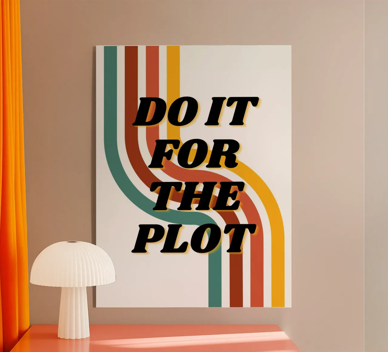 DO IT FOR THE PLOT plexiglass da ArtDesign by KBK