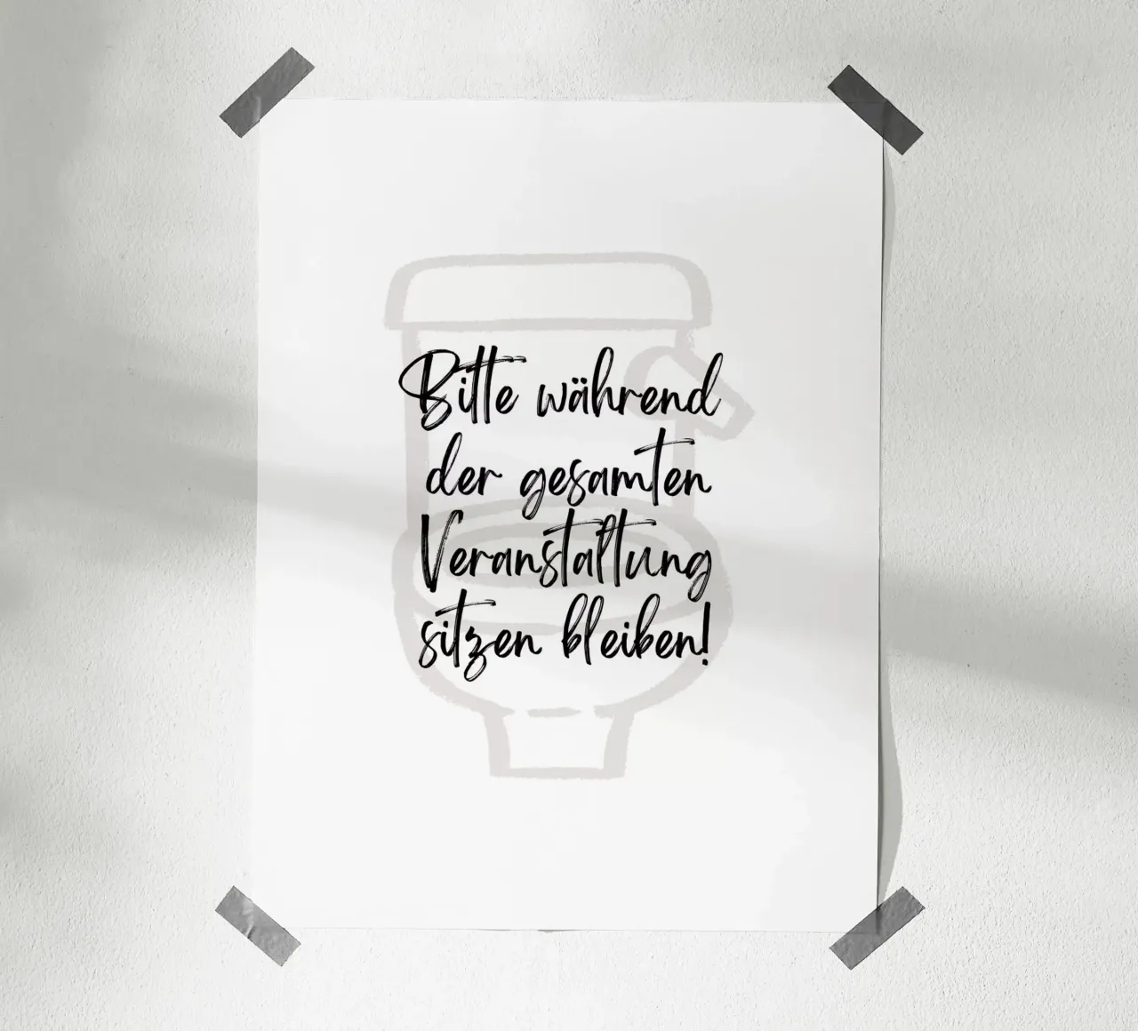 Si prega di rimanere seduti per tutta la durata dell'evento! II poster da ArtDesign by KBK