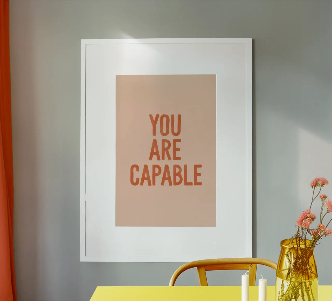 You Are Capable poster by SayingGood